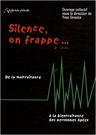 SILENCE, ON FRAPPE… de Yves Gineste